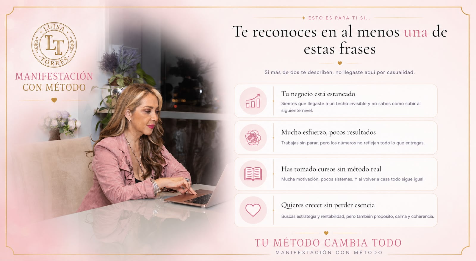 Te reconoces en al menos una de estas frases — Manifestación con Método